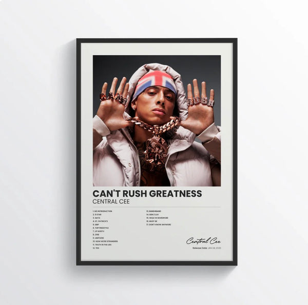 Central cee- Can’t rush greatness